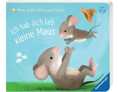 Ich hab dich lieb, kleine Maus